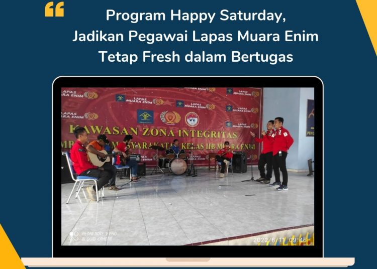 Lapas Muara Enim Adakah Program Happy Saturday, Agar Pegawai Tetap Fresh Dalam Bertugas