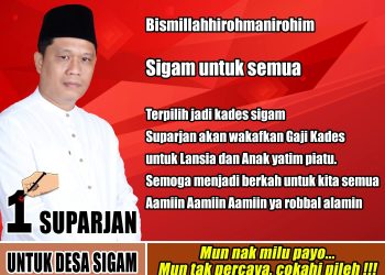 Wakafkan Gaji Kades Ke Kaum Lansia & Anak Yatim, Ini Profil Suparjan Cakades Nomor Urut 1 Desa Sigam Gelumbang