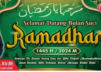 BR : Selamat Menyambut & Menjalankan Ibadah di Bulan Suci Ramadhan 1445 H/ 2024 M
